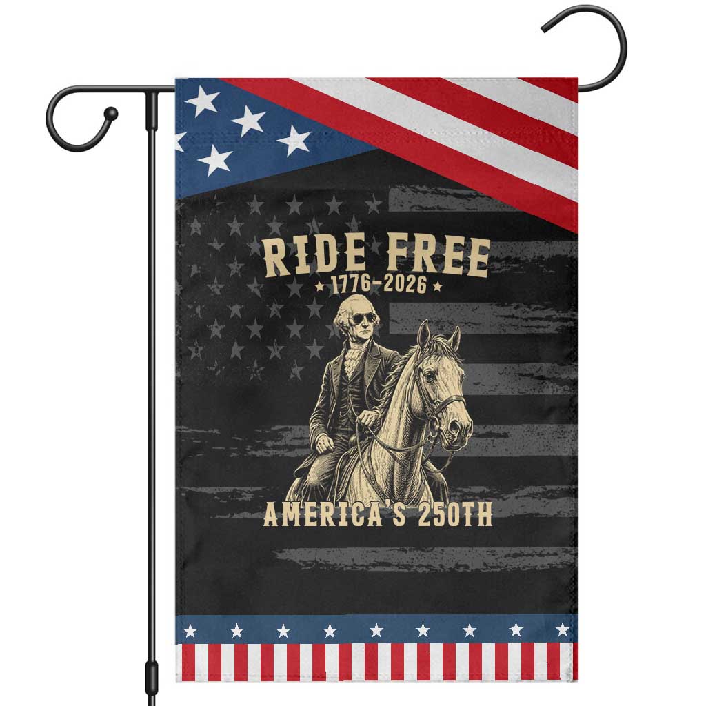 Ride Free 1776-2026 George Washington on Horseback Graphic Patriotic Garden Flag Vintage 250th Anniversary Semiquincentennial