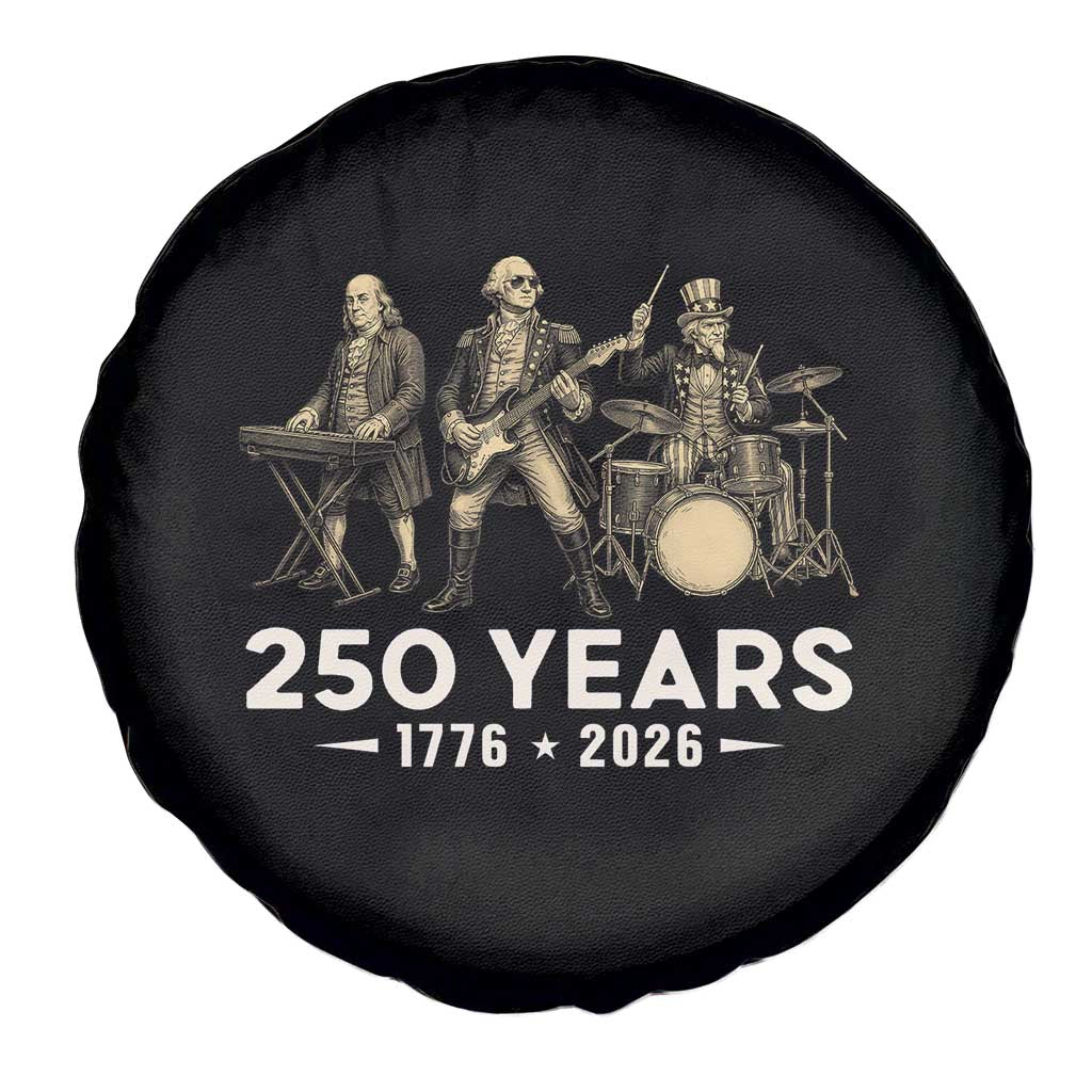 250 Years 1776-2026 Founding Fathers Rock Band Spare Tire Cover George Washington Benjamin Franklin Uncle Sam