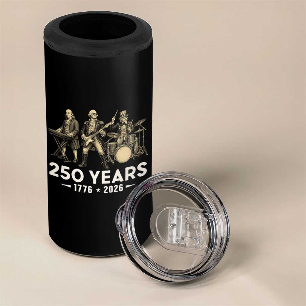 250 Years 1776-2026 Founding Fathers Rock Band 4 in 1 Can Cooler Tumbler George Washington Benjamin Franklin Uncle Sam