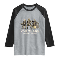 250 Years 1776-2026 Founding Fathers Rock Band Raglan Shirt George Washington Benjamin Franklin Uncle Sam