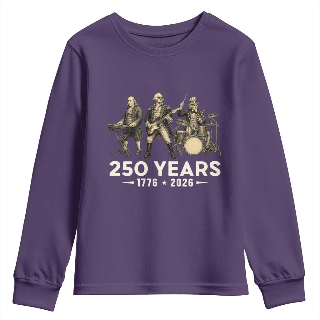 250 Years 1776-2026 Founding Fathers Rock Band Youth Sweatshirt George Washington Benjamin Franklin Uncle Sam