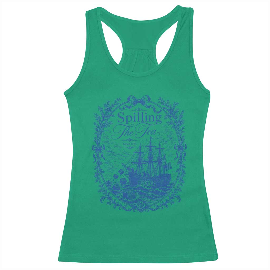 Spilling The Tea Since 1773 Boston Tea Party Racerback Tank Top Funny Historical Toile Graphic American History Humor
