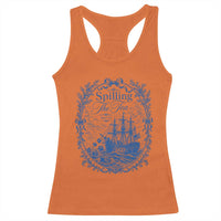 Spilling The Tea Since 1773 Boston Tea Party Racerback Tank Top Funny Historical Toile Graphic American History Humor