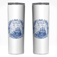 Spilling The Tea Since 1773 Boston Tea Party Skinny Tumbler Funny Historical Toile Graphic American History Humor