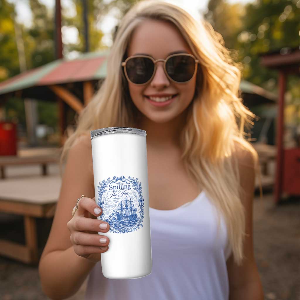 Spilling The Tea Since 1773 Boston Tea Party Skinny Tumbler Funny Historical Toile Graphic American History Humor