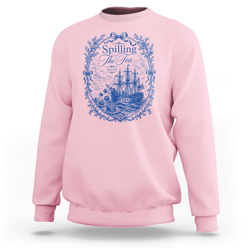 Spilling The Tea Since 1773 Boston Tea Party Sweatshirt Funny Historical Toile Graphic American History Humor