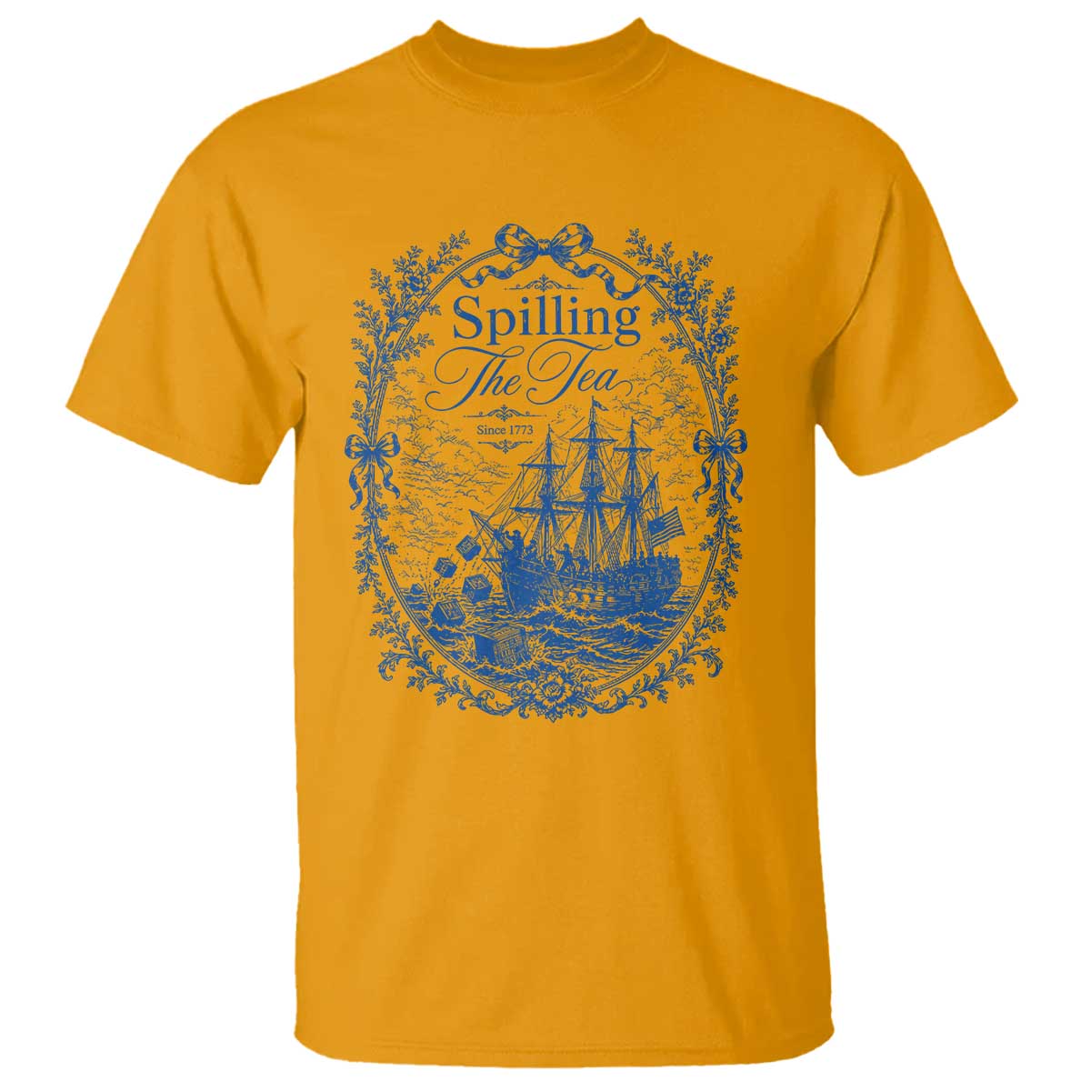 Spilling The Tea Since 1773 Boston Tea Party T Shirt Funny Historical Toile Graphic American History Humor