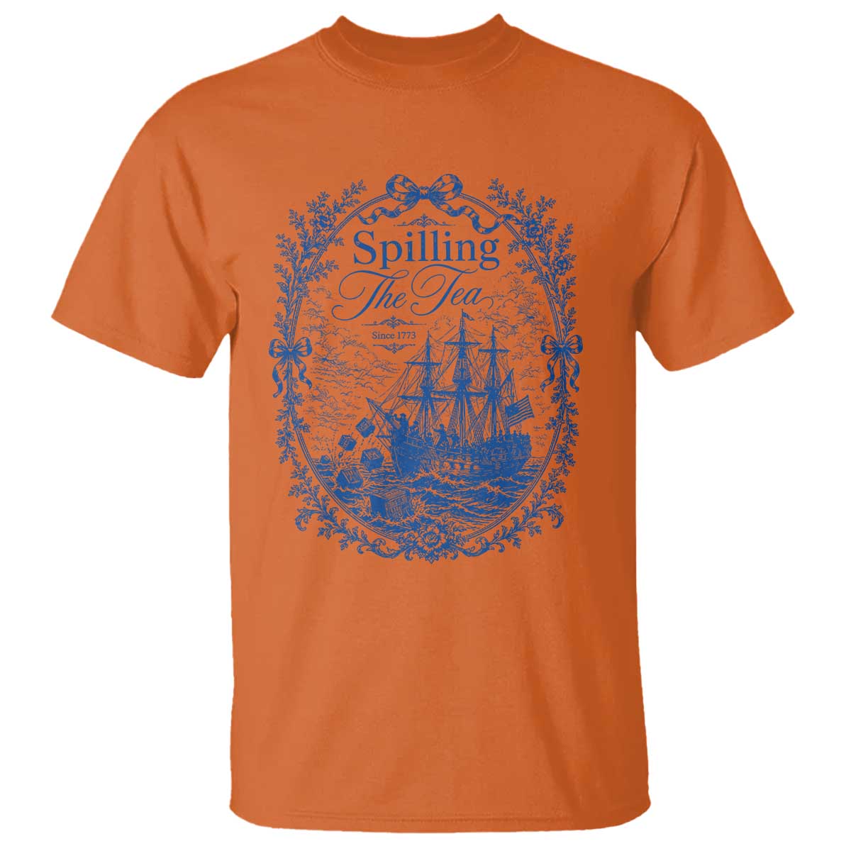 Spilling The Tea Since 1773 Boston Tea Party T Shirt Funny Historical Toile Graphic American History Humor