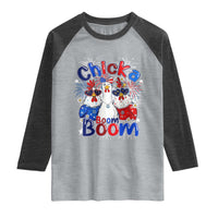 Funny Patriotic Chickens 4th of July Fireworks Raglan Shirt Retro Chicka Boom Boom Hen Rooster Chick Graphic