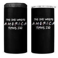 The One Where America Turns 250 Funny Sitcom Parody 4 in 1 Can Cooler Tumbler Red White and Blue Dots Retro TV Show Semiquincentennial