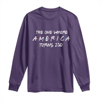 The One Where America Turns 250 Funny Sitcom Parody Long Sleeve Shirt Red White and Blue Dots Retro TV Show Semiquincentennial