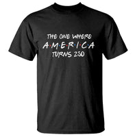 The One Where America Turns 250 Funny Sitcom Parody T Shirt Red White and Blue Dots Retro TV Show Semiquincentennial