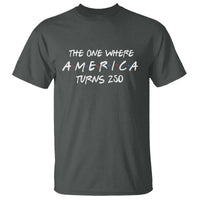 The One Where America Turns 250 Funny Sitcom Parody T Shirt Red White and Blue Dots Retro TV Show Semiquincentennial