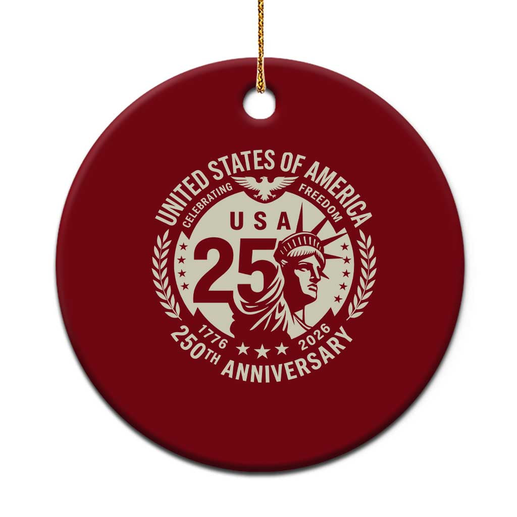 USA 250th Anniversary Statue of Liberty Vintage Crest Ceramic Ornament Celebrating Freedom 1776 to 2026 Semiquincentennial