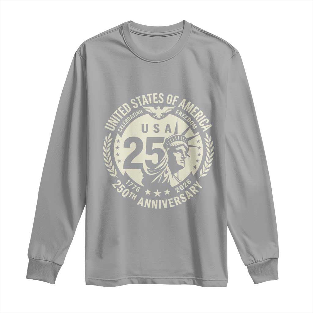 USA 250th Anniversary Statue of Liberty Vintage Crest Long Sleeve Shirt Celebrating Freedom 1776 to 2026 Semiquincentennial