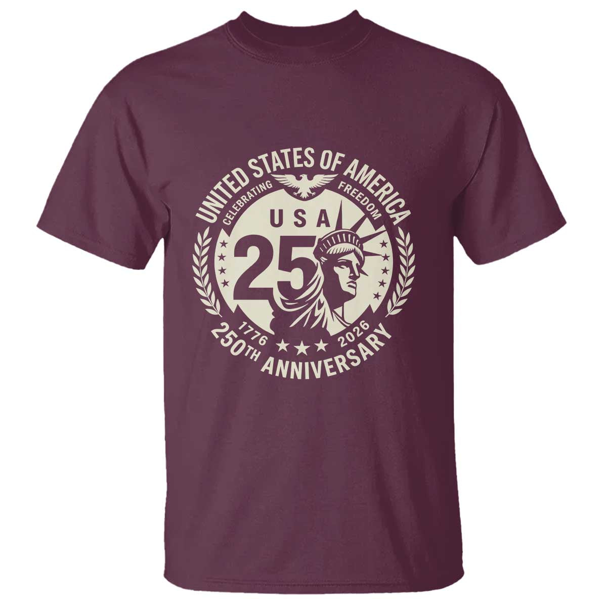 USA 250th Anniversary Statue of Liberty Vintage Crest T Shirt Celebrating Freedom 1776 to 2026 Semiquincentennial