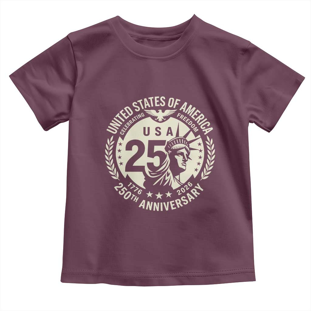 USA 250th Anniversary Statue of Liberty Vintage Crest Toddler T Shirt Celebrating Freedom 1776 to 2026 Semiquincentennial