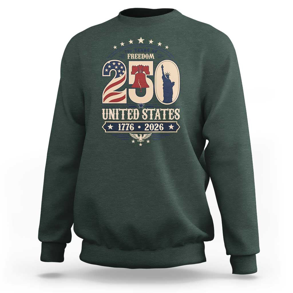250 Years of Freedom Liberty Bell and Statue of Liberty Graphic Sweatshirt 1776 2026 US Pride American Flag Graphic Emblem
