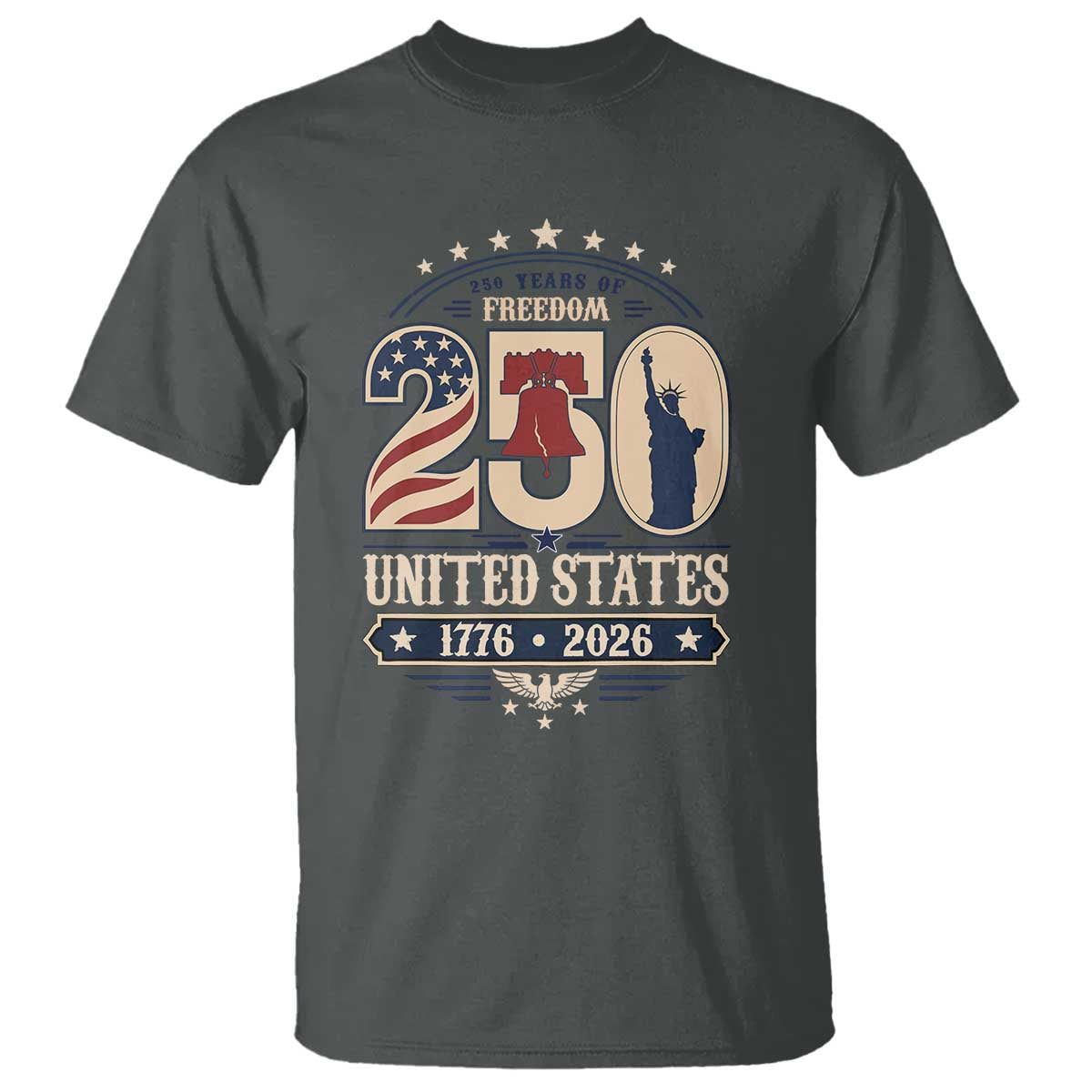 250 Years of Freedom Liberty Bell and Statue of Liberty Graphic T Shirt 1776 2026 US Pride American Flag Graphic Emblem