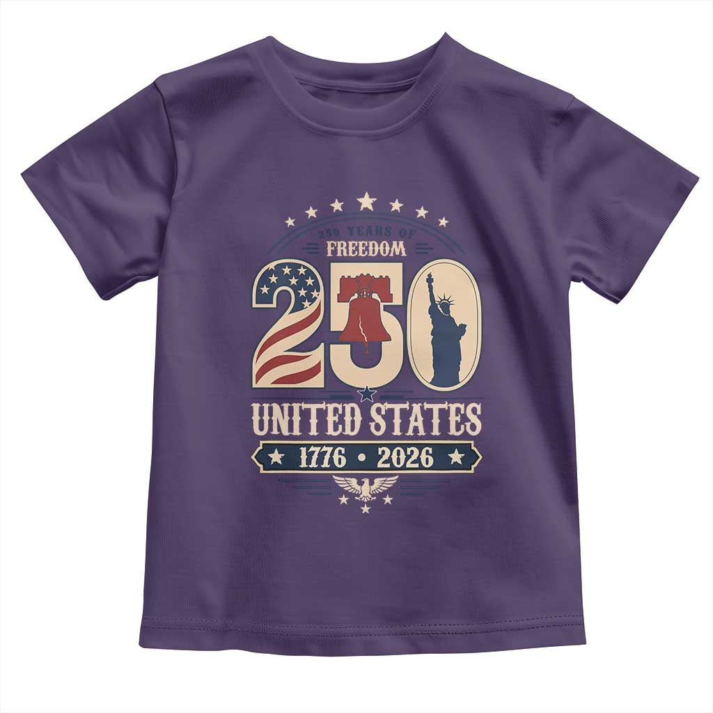 250 Years of Freedom Liberty Bell and Statue of Liberty Graphic Toddler T Shirt 1776 2026 US Pride American Flag Graphic Emblem