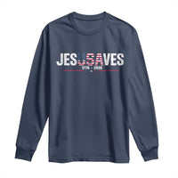 Jesus Saves USA Semiquincentennial 1776 2026 Long Sleeve Shirt Patriotic Christian Faith USA 250 Years of Freedom
