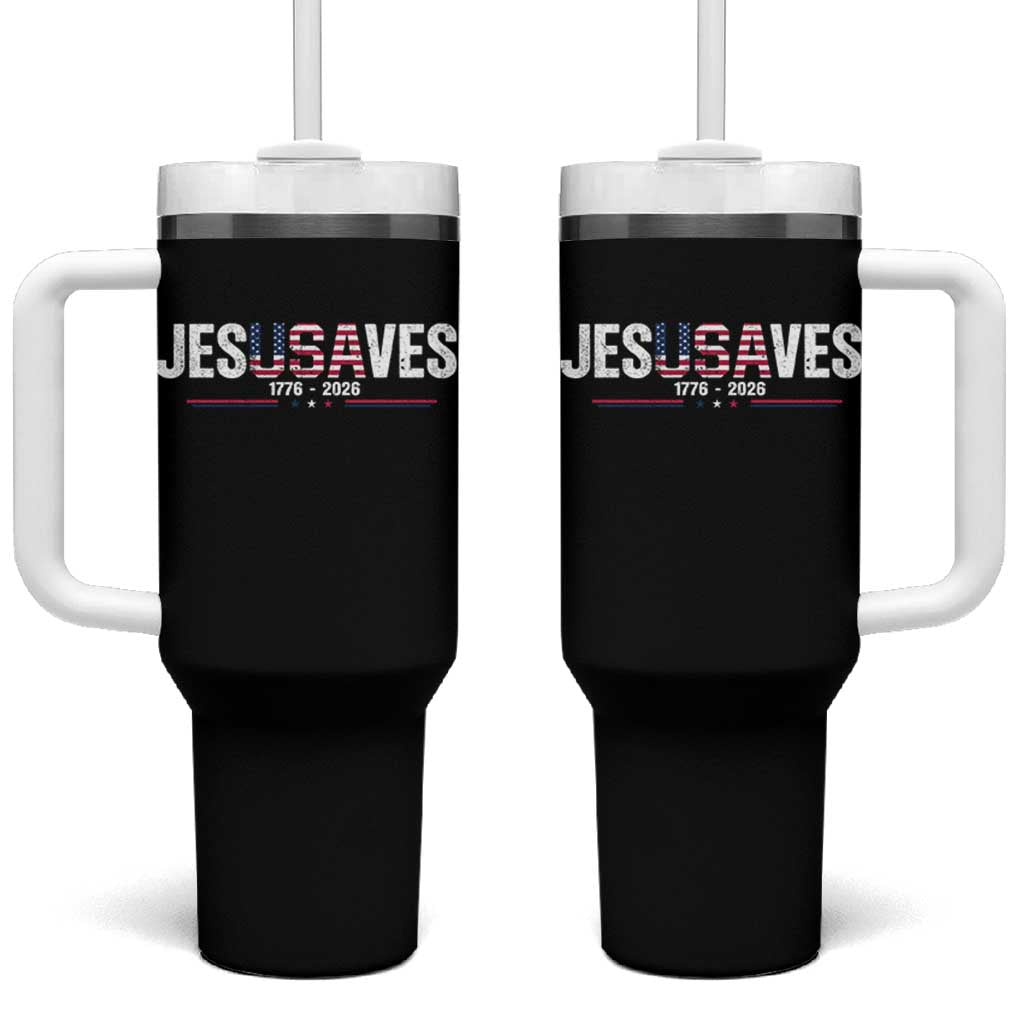 Jesus Saves USA Semiquincentennial 1776 2026 Tumbler With Handle Patriotic Christian Faith USA 250 Years of Freedom