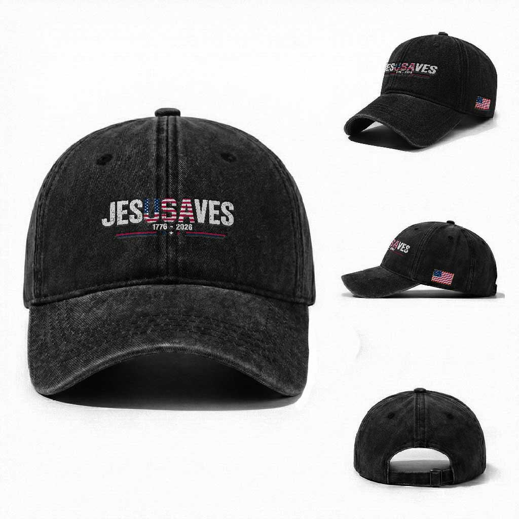 Jesus Saves USA Semiquincentennial 1776 2026 Washed Cotton Baseball Cap Patriotic Christian Faith USA 250 Years of Freedom