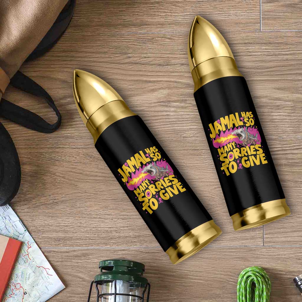Jamal Has So Many Sorries To Give Bullet Tumbler Funny Fire Breathing Hammerhead Shark Gamer