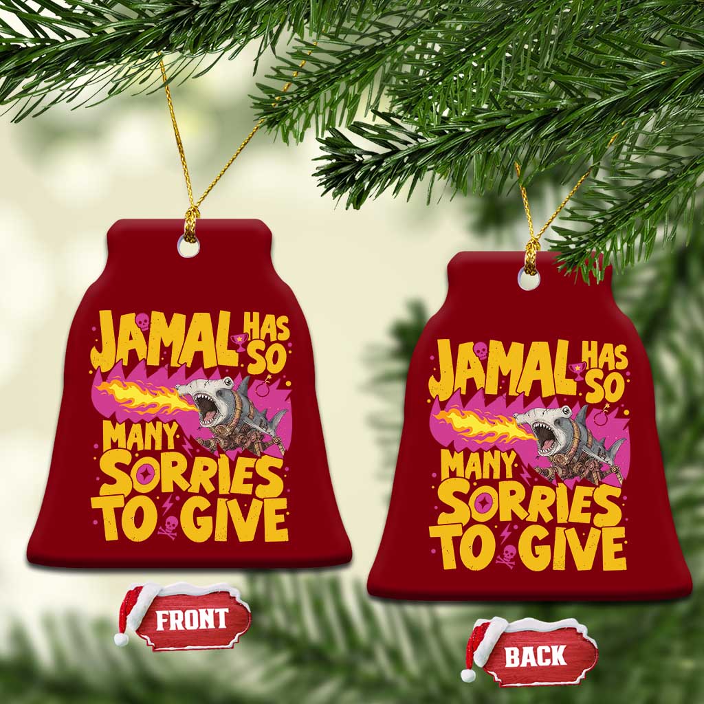 Jamal Has So Many Sorries To Give Ceramic Ornament Funny Fire Breathing Hammerhead Shark Gamer
