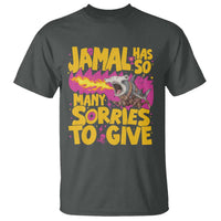 Jamal Has So Many Sorries To Give T Shirt Funny Fire Breathing Hammerhead Shark Gamer