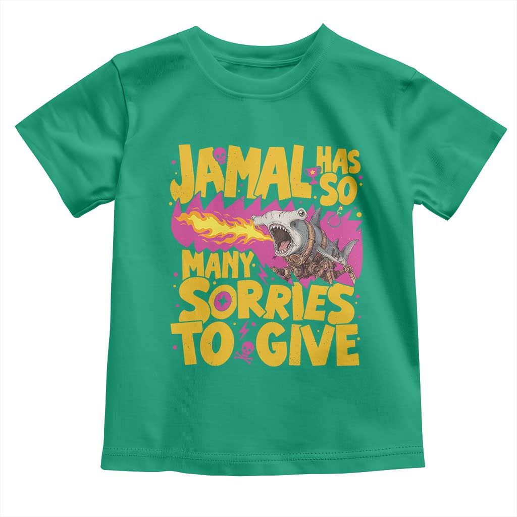 Jamal Has So Many Sorries To Give Toddler T Shirt Funny Fire Breathing Hammerhead Shark Gamer