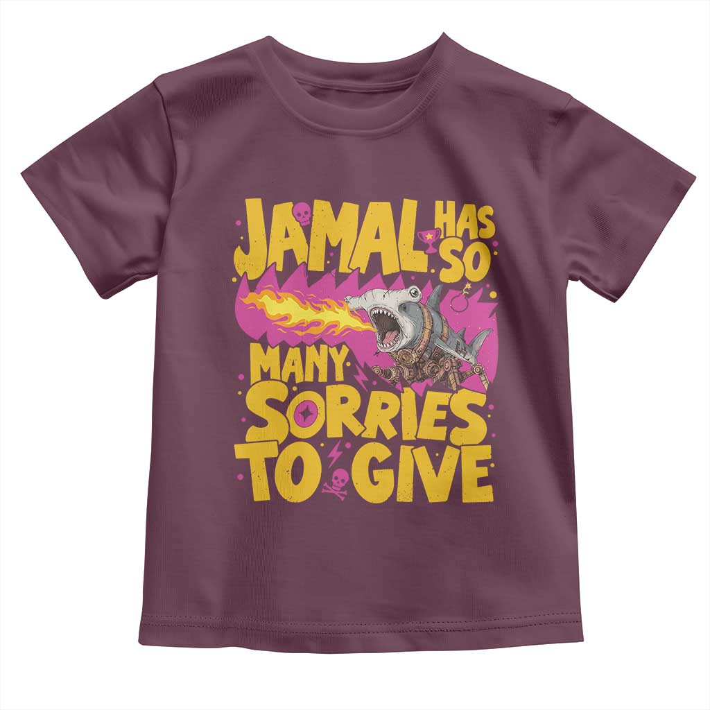 Jamal Has So Many Sorries To Give Toddler T Shirt Funny Fire Breathing Hammerhead Shark Gamer