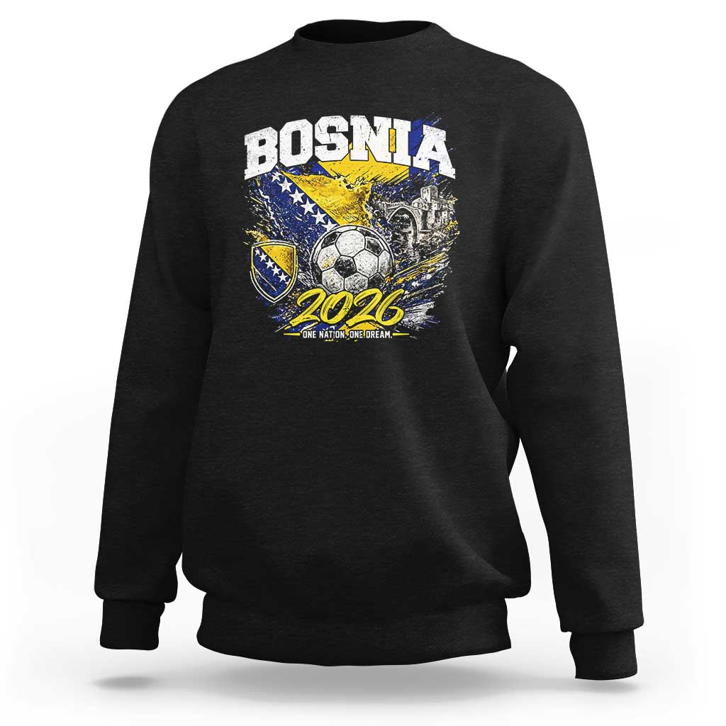 Bosnia Soccer Jersey Pride 2026 Sweatshirt One Nation One Dream Heritage Football Sports Fan