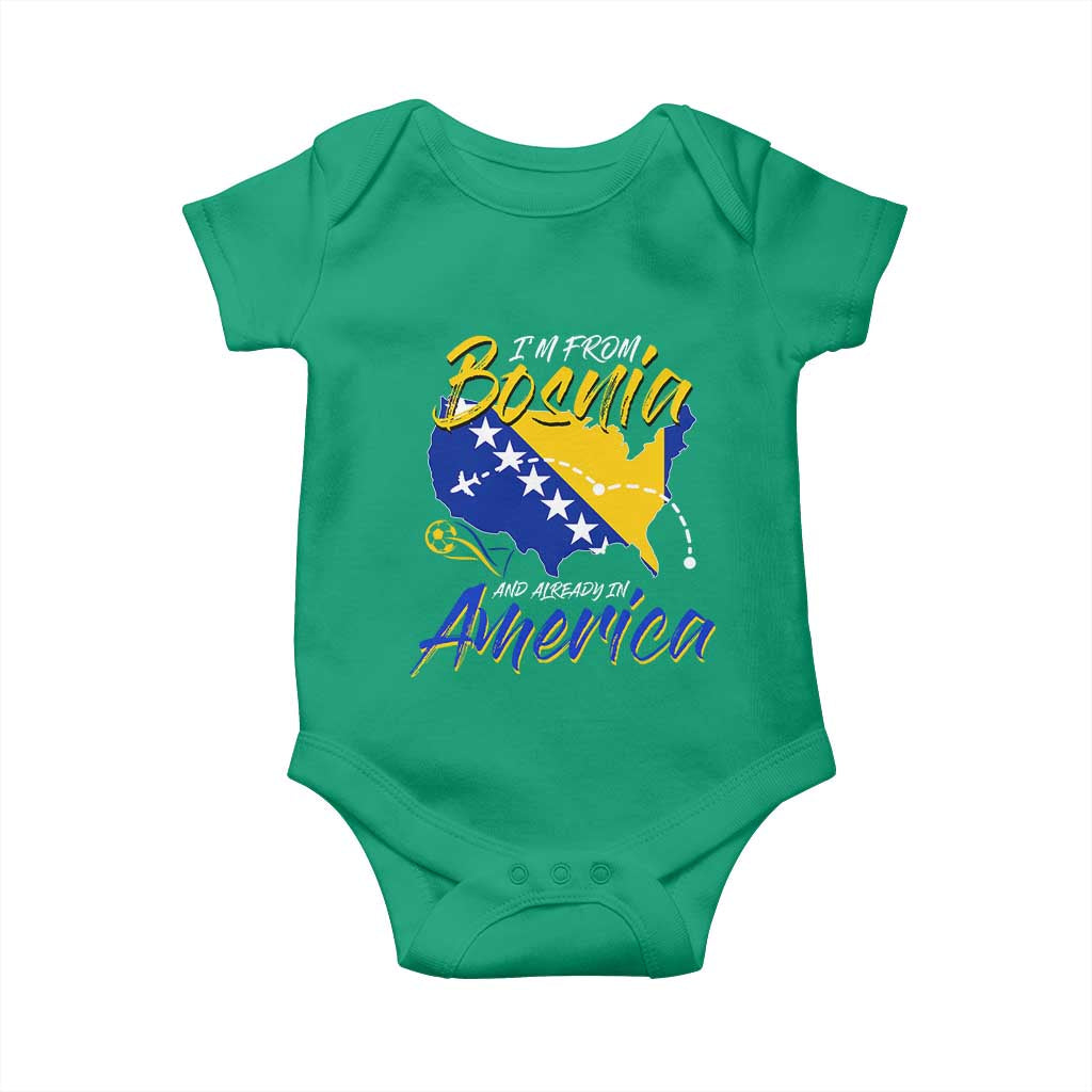 From Bosnia and Already in America Baby Onesie Bosnian Soccer Fan Travel Bosnia Herzegovina Pride