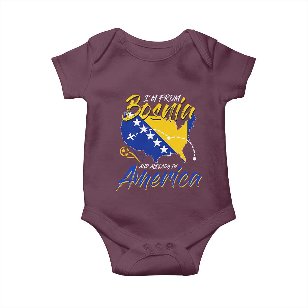 From Bosnia and Already in America Baby Onesie Bosnian Soccer Fan Travel Bosnia Herzegovina Pride