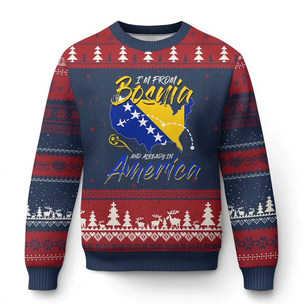 From Bosnia and Already in America Ugly Christmas Sweater Bosnian Soccer Fan Travel Bosnia Herzegovina Pride