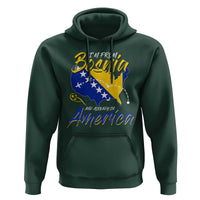 From Bosnia and Already in America Hoodie Bosnian Soccer Fan Travel Bosnia Herzegovina Pride