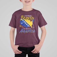 From Bosnia and Already in America T Shirt For Kid Bosnian Soccer Fan Travel Bosnia Herzegovina Pride