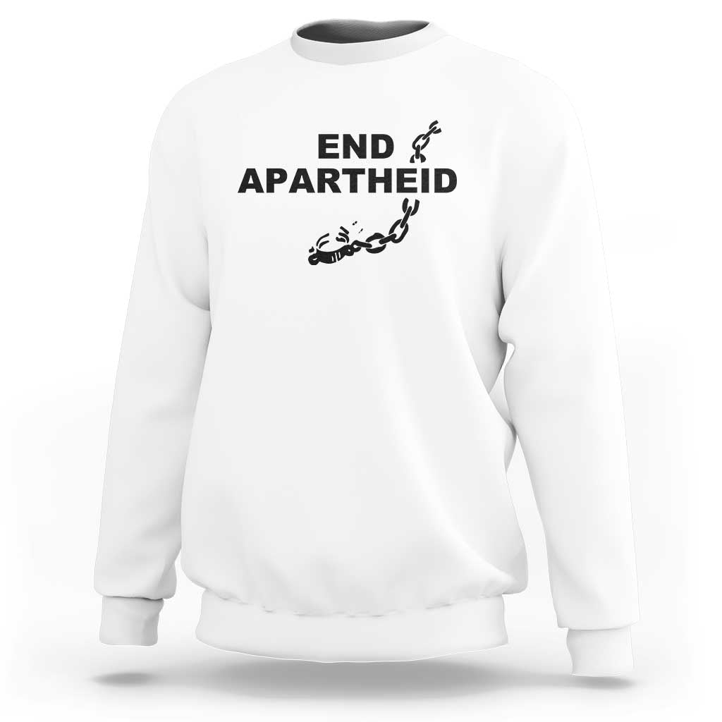 End Apartheid Human Rights Sweatshirt Broken Chain Social Justice Activist