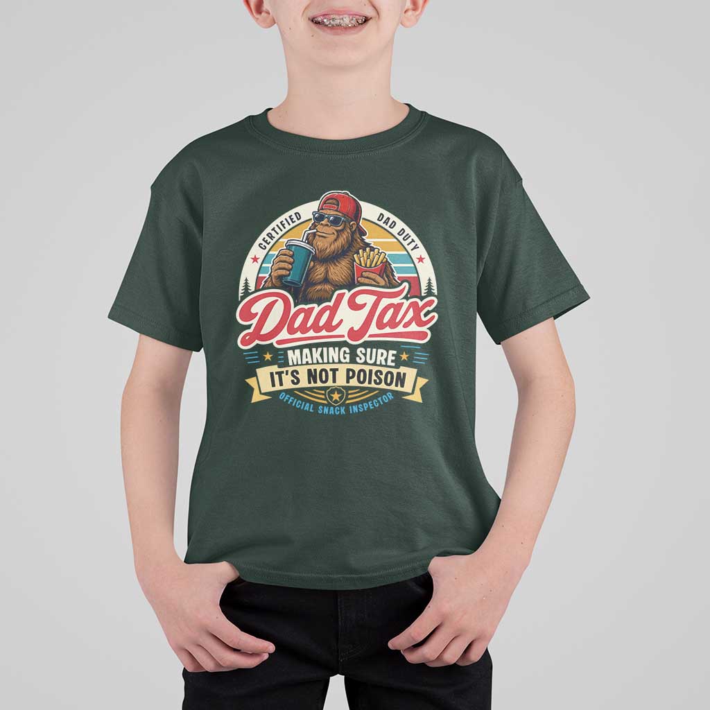 Funny Dad Tax Certified Dad Duty Bigfoot T Shirt For Kid Vintage Sasquatch Official Snack Inspector