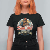 Funny Dad Tax Certified Dad Duty Bigfoot T Shirt For Women Vintage Sasquatch Official Snack Inspector
