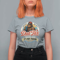Funny Dad Tax Certified Dad Duty Bigfoot T Shirt For Women Vintage Sasquatch Official Snack Inspector