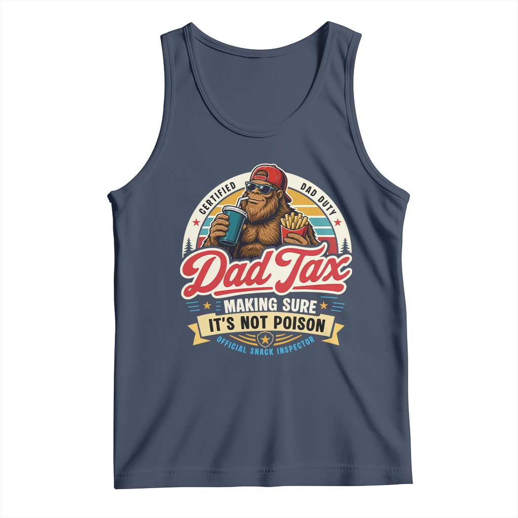 Funny Dad Tax Certified Dad Duty Bigfoot Tank Top Vintage Sasquatch Official Snack Inspector