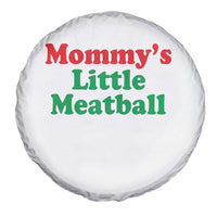 Mommy's Little Meatball Spare Tire Cover Funny Italian Family Baby Humor - Wonder Print Shop