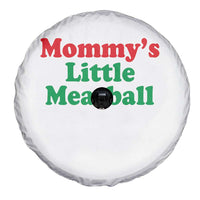 Mommy's Little Meatball Spare Tire Cover Funny Italian Family Baby Humor - Wonder Print Shop