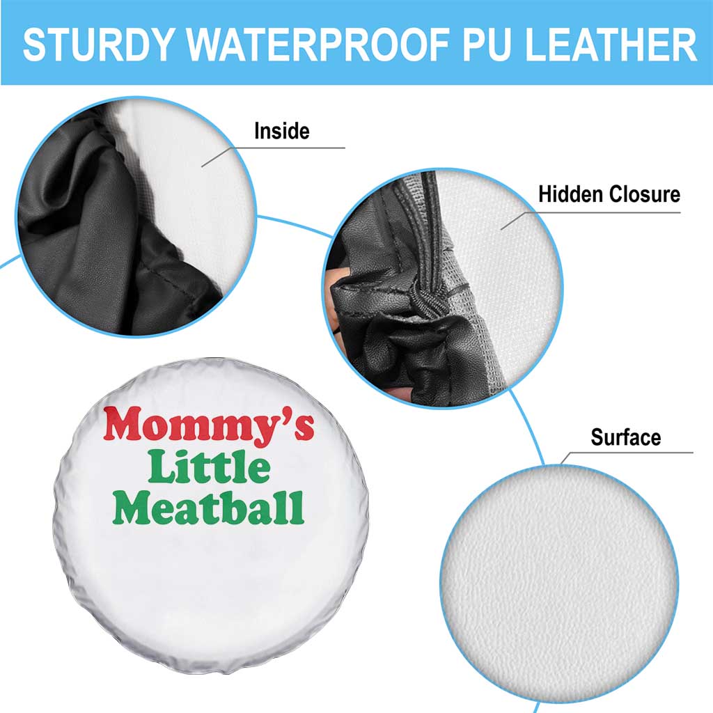 Mommy's Little Meatball Spare Tire Cover Funny Italian Family Baby Humor - Wonder Print Shop