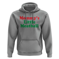 Mommy's Little Meatball Hoodie Funny Italian Family Baby Humor - Wonder Print Shop