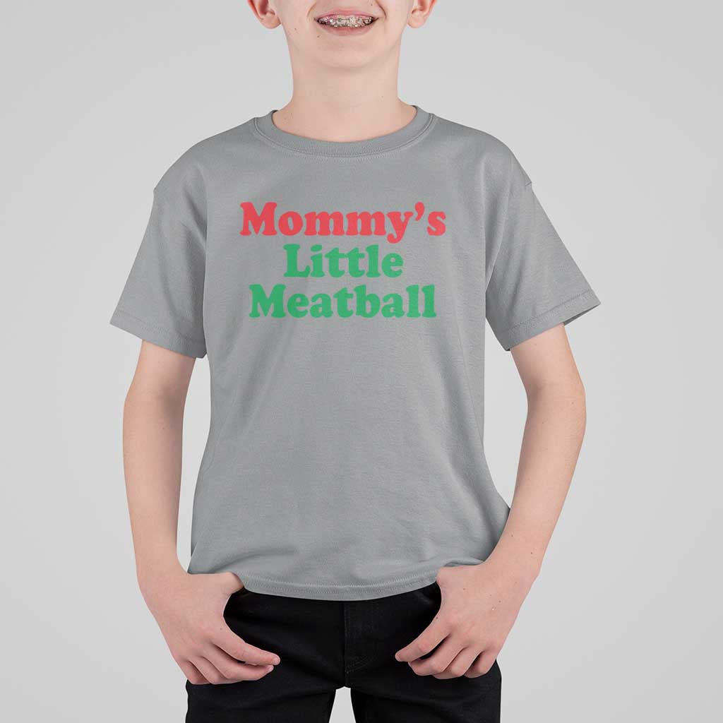 Mommy's Little Meatball T Shirt For Kid Funny Italian Family Baby Humor - Wonder Print Shop