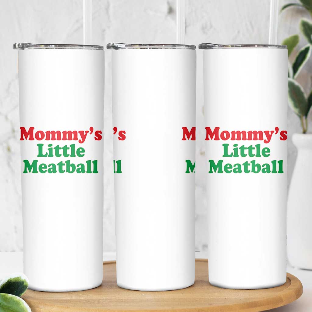 Mommy's Little Meatball Skinny Tumbler Funny Italian Family Baby Humor - Wonder Print Shop