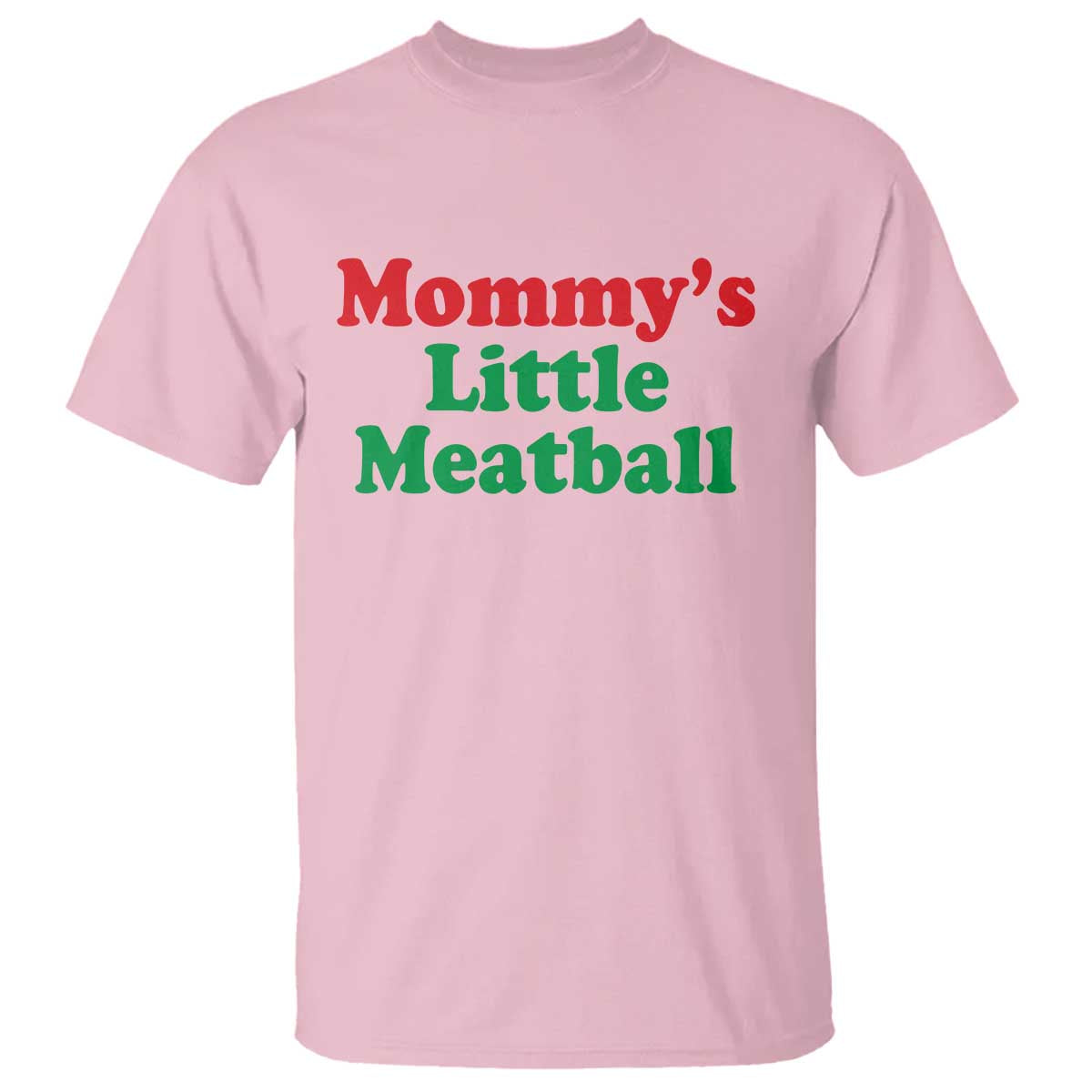 Mommy's Little Meatball T Shirt Funny Italian Family Baby Humor - Wonder Print Shop